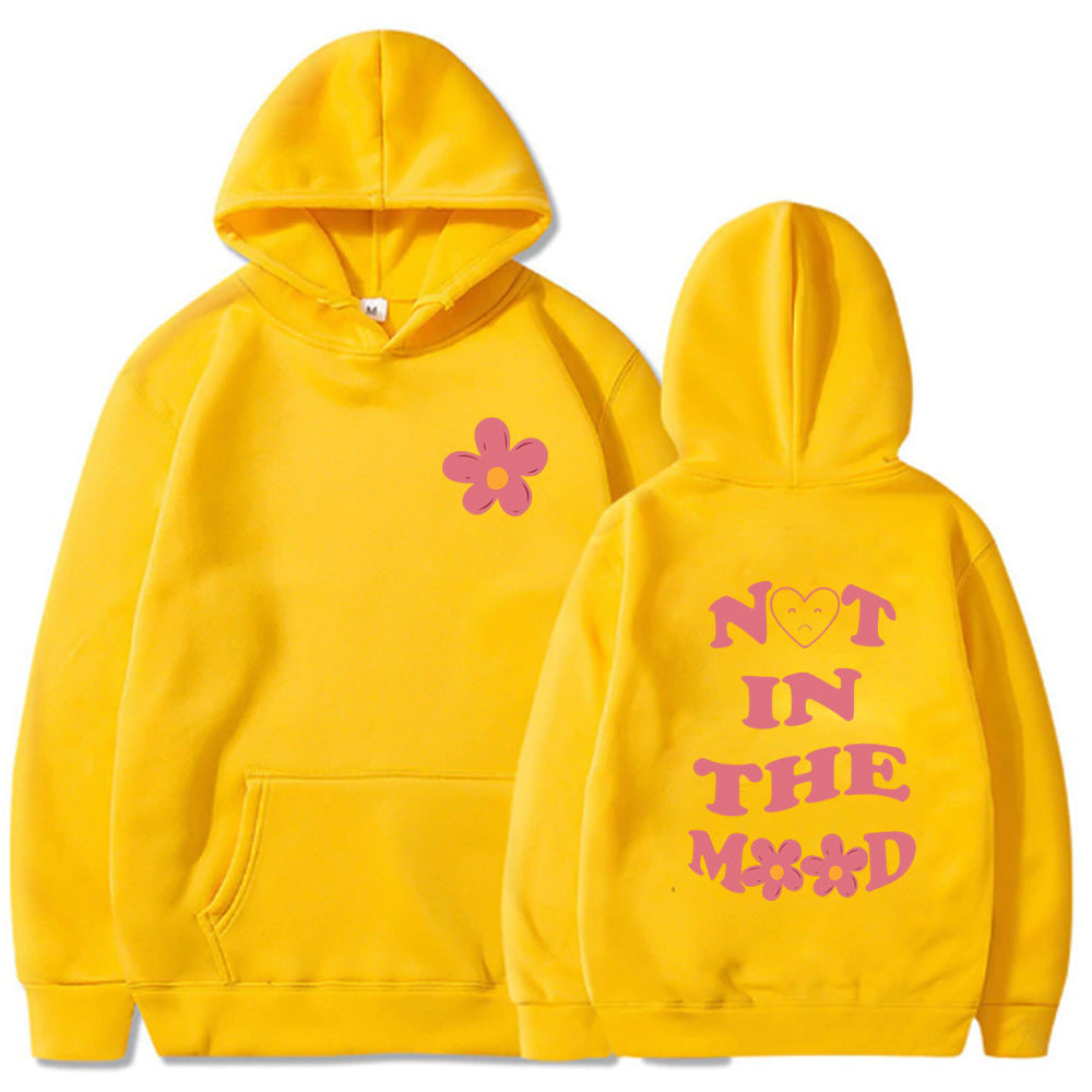 Not in the Mood Printed Hoodie
