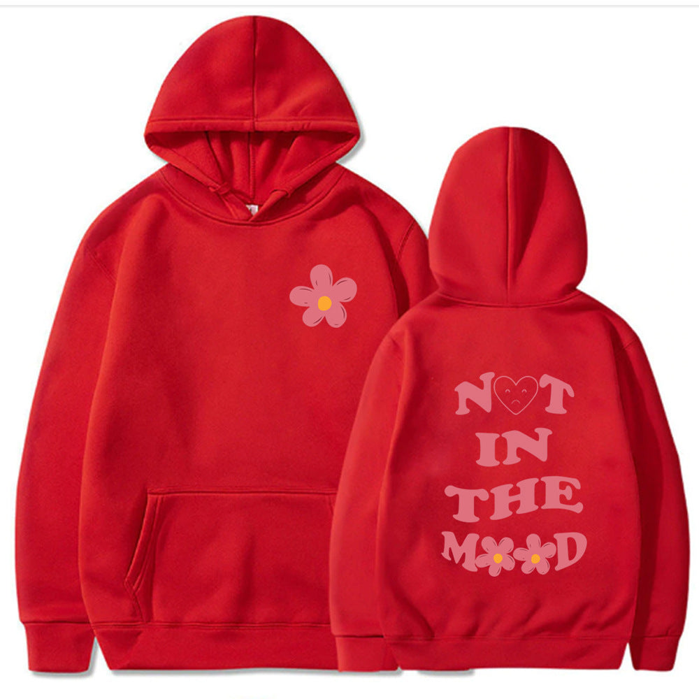Not in the Mood Printed Hoodie