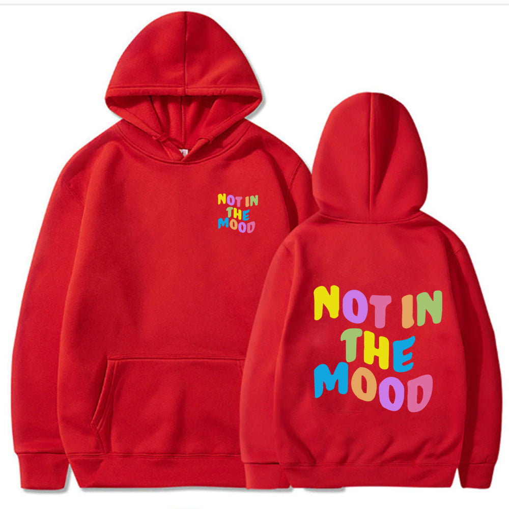 Not in the Mood Rainbow Colored Hoodie
