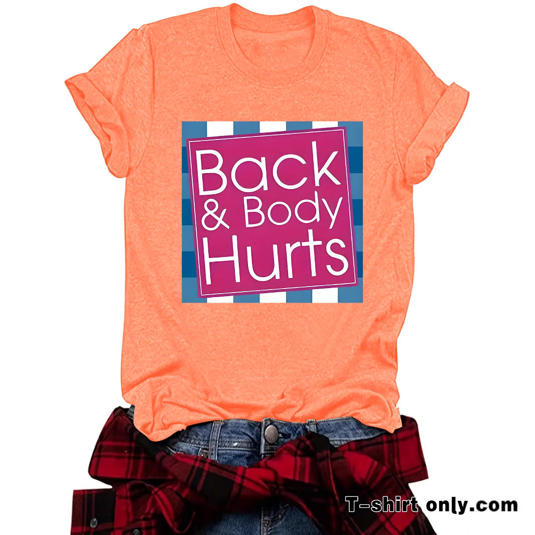 Funny "Back & Body Hurts" T-Shirt
