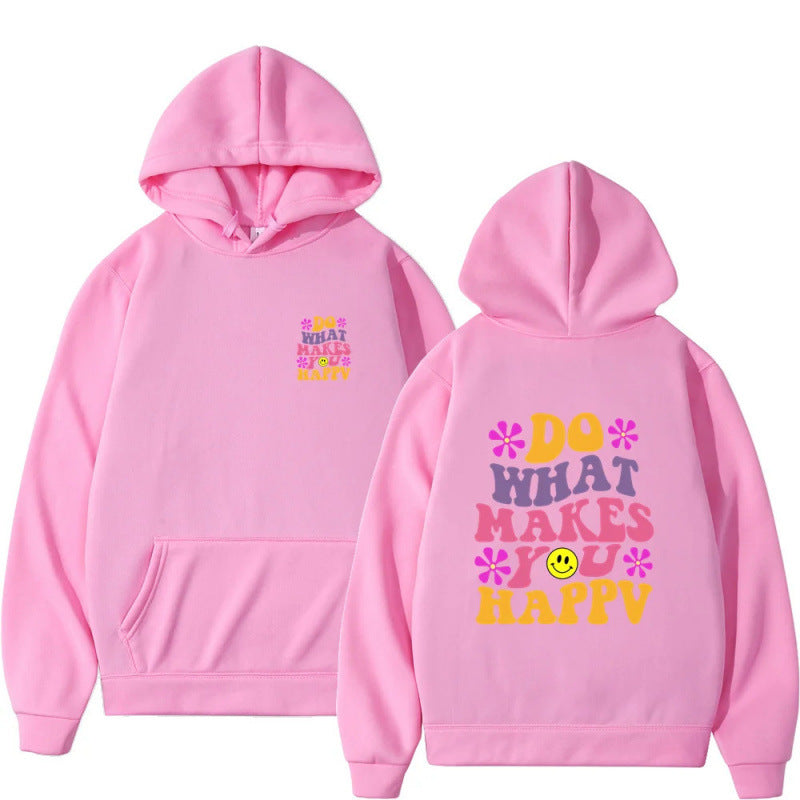 Do What Makes You Happy Smiley Hoodie
