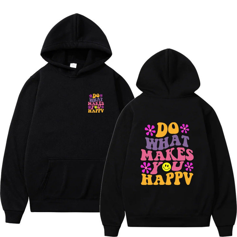 Do What Makes You Happy Smiley Hoodie