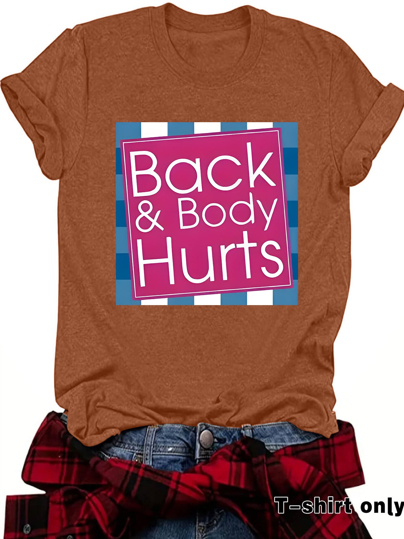 Funny "Back & Body Hurts" T-Shirt