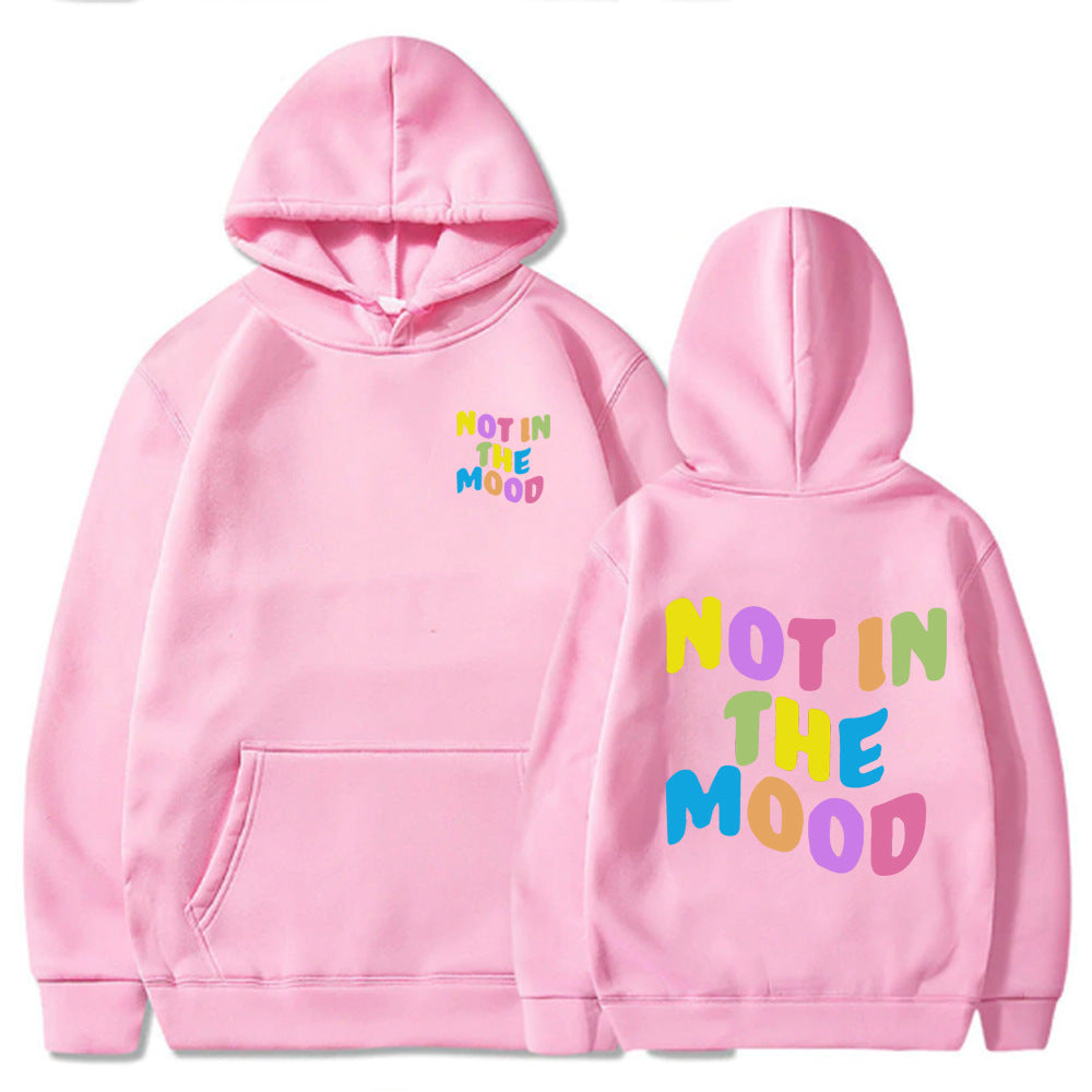 Not in the Mood Rainbow Colored Hoodie