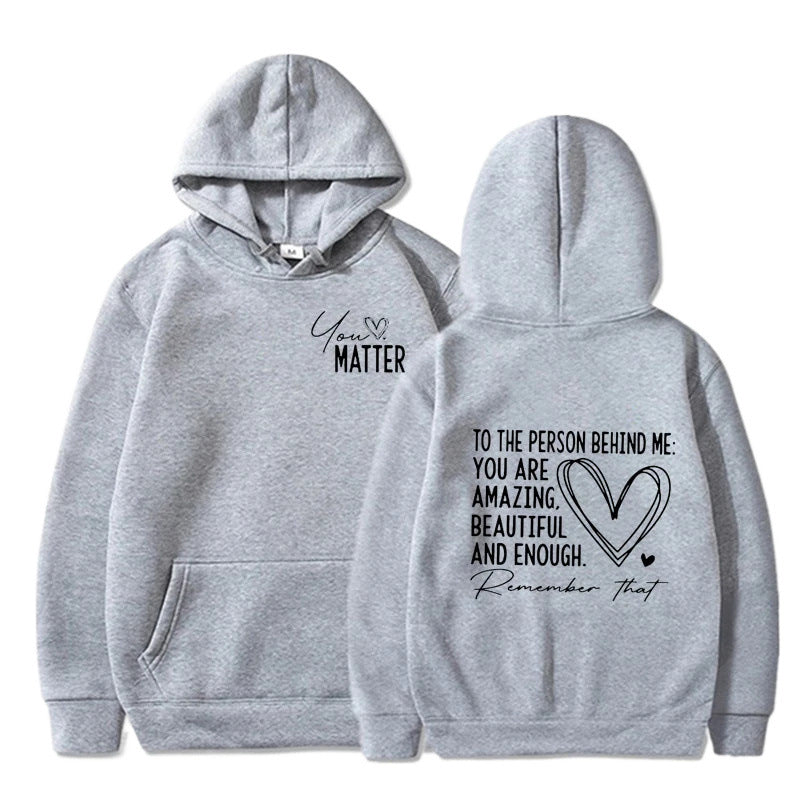 You Matter Letter Print Hoodie