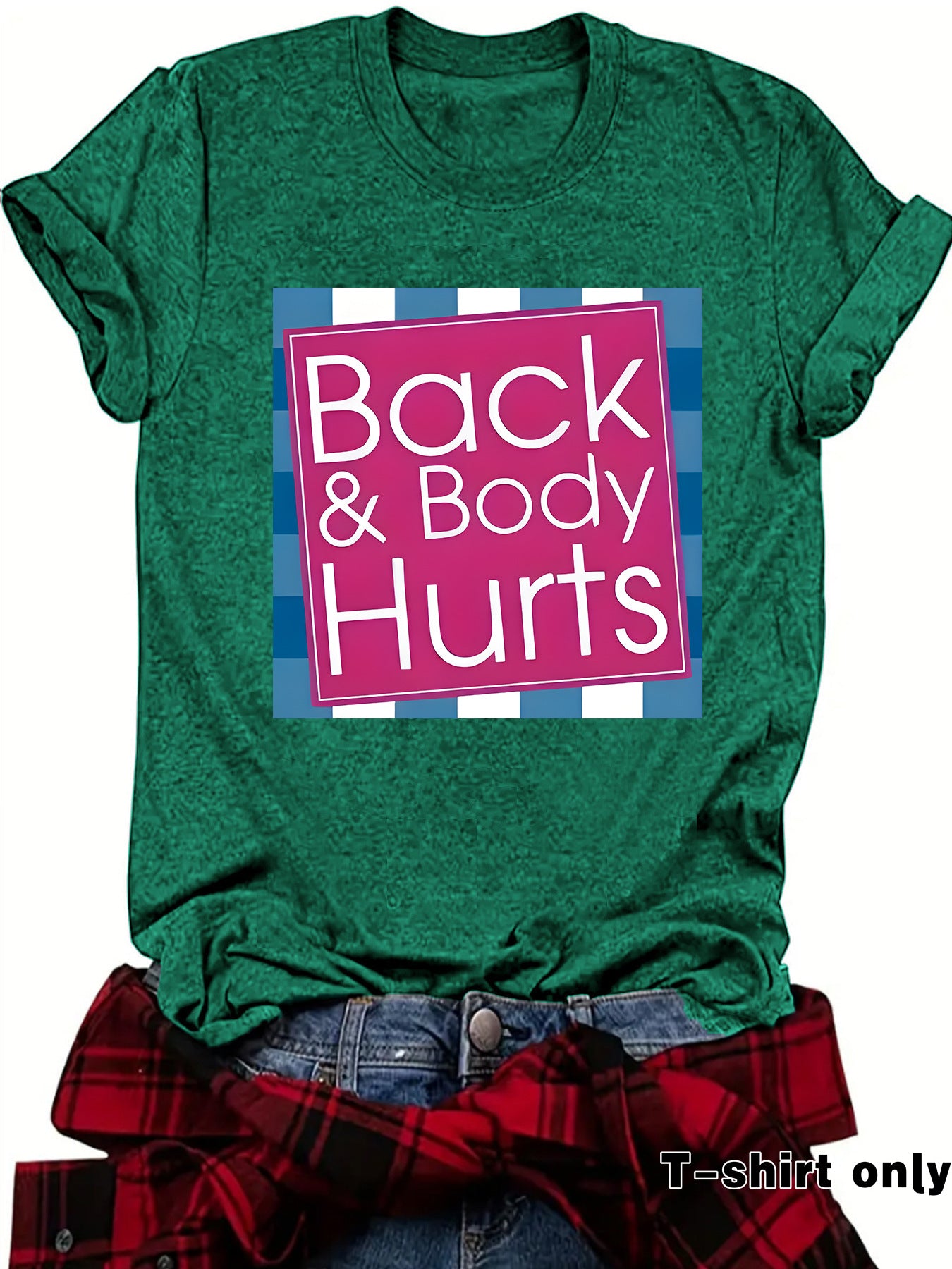 Funny "Back & Body Hurts" T-Shirt