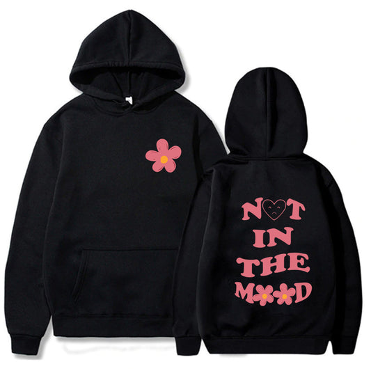 Not in the Mood Printed Hoodie