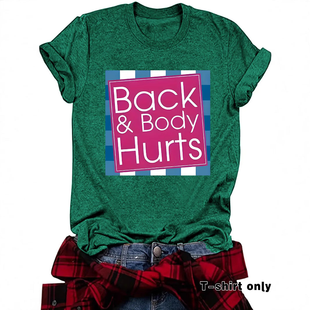 Funny "Back & Body Hurts" T-Shirt