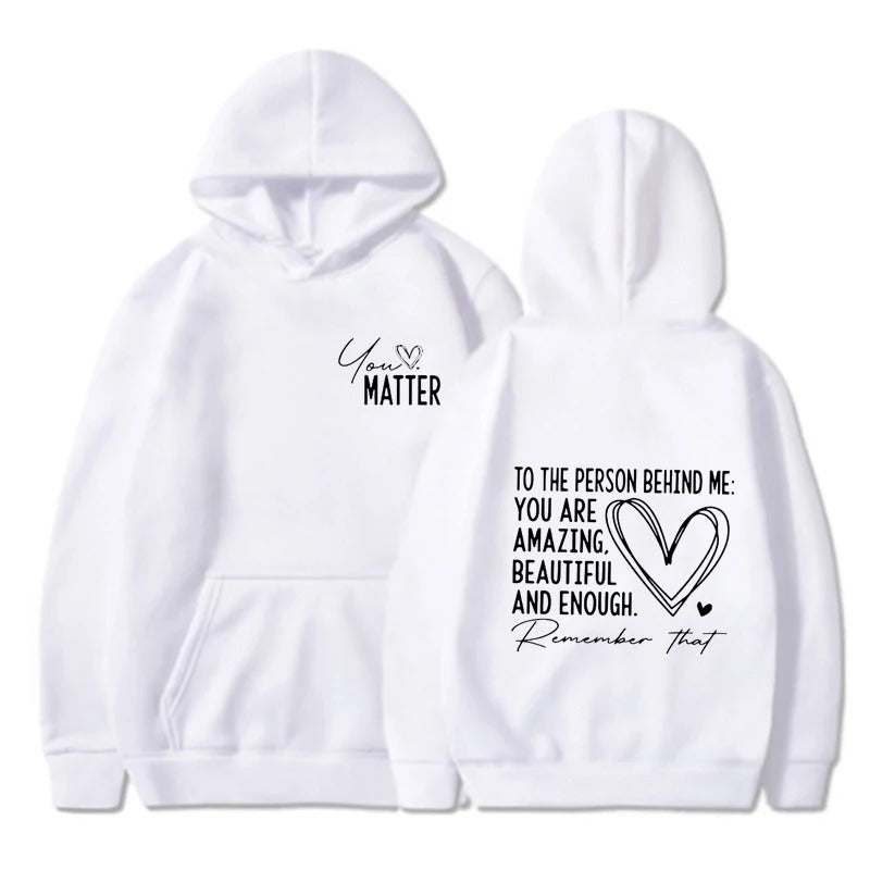 You Matter Letter Print Hoodie