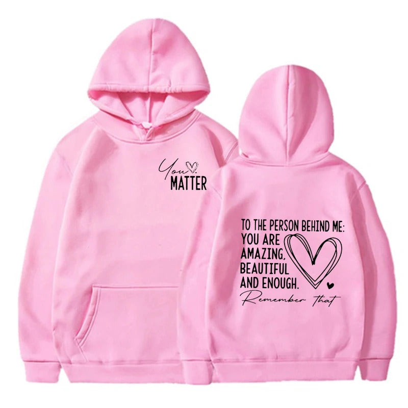 You Matter Letter Print Hoodie