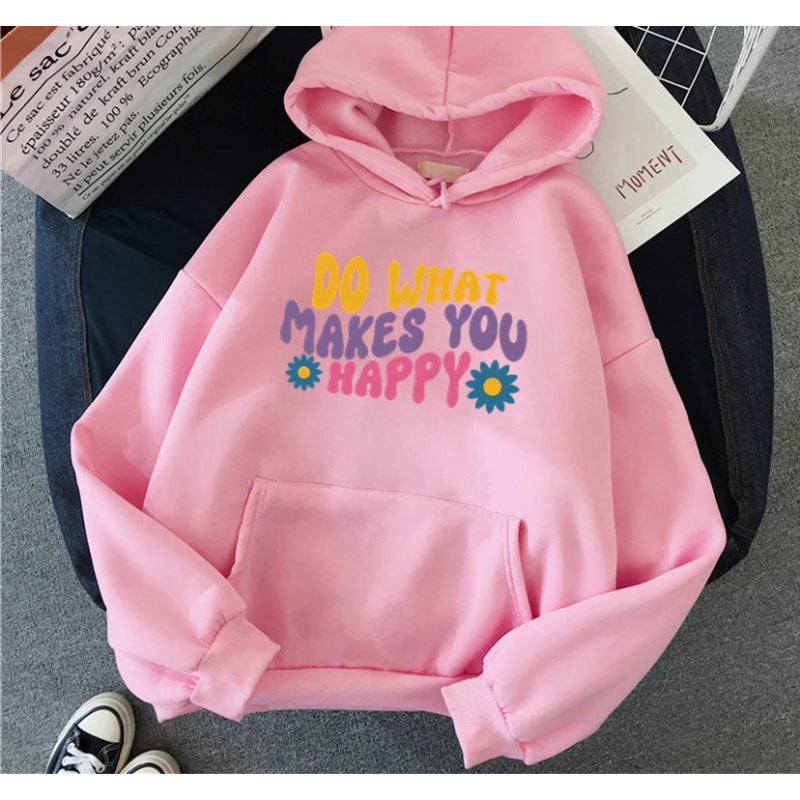 Do What Makes You Happy Floral Print Hoodie