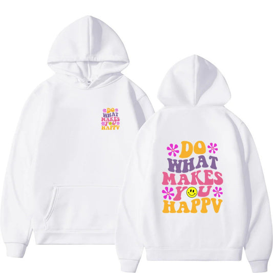 Do What Makes You Happy Smiley Hoodie
