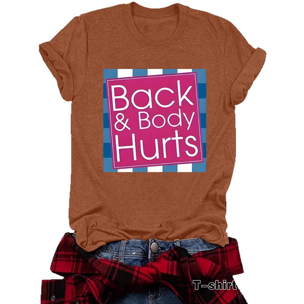 Funny "Back & Body Hurts" T-Shirt