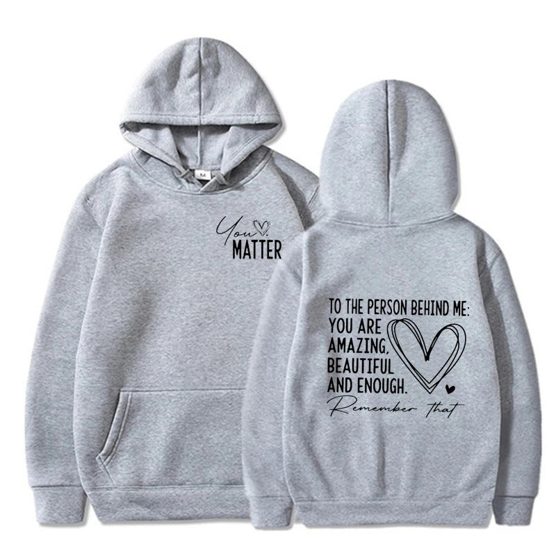 You Matter Letter Print Hoodie