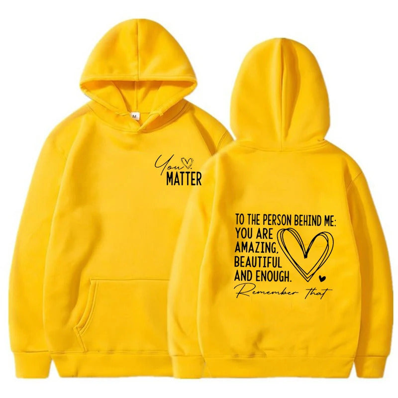 You Matter Letter Print Hoodie