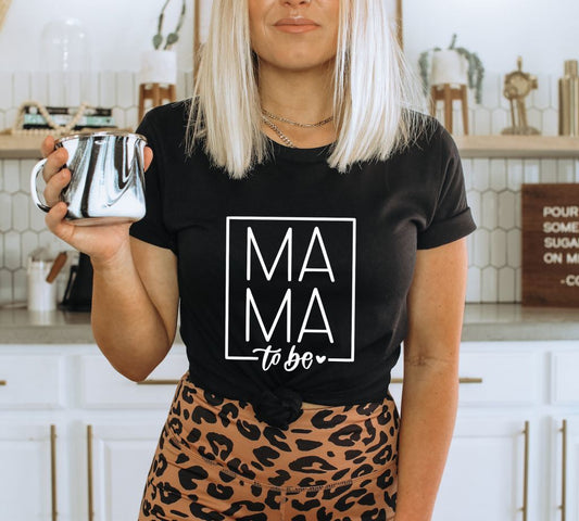 Mama To Be T-shirt